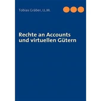 Rechte an Accounts Und Virtuellen G Tern - Paperback / softback - 2009 - 1