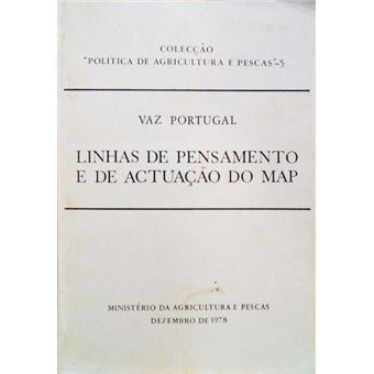Linhas de pensameno e de actuação do map. bases gerais para a definição de uma política agrícola. [2 obras] - 1