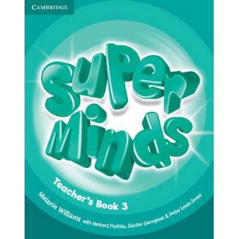 Super Minds Level 3 Teacher's Book - Paperback - 2012 - 1