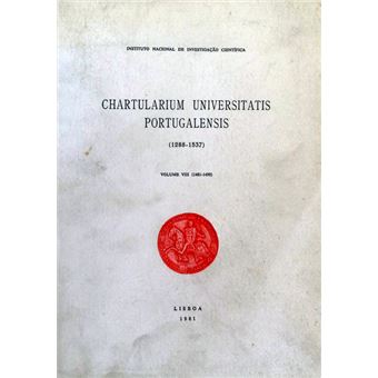 Chartularium universitatis portugalensis (1288-1537), volume viii (1481-1490). - 1