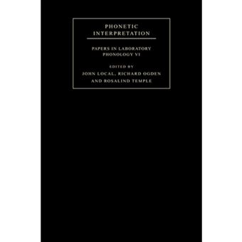 Phonetic Interpretation - Papers in Laboratory Phonology VI - Paperback - 2009 - 1