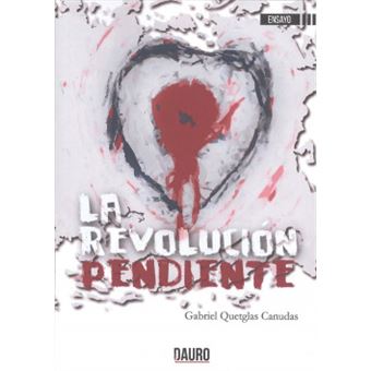 La Revolución Pendiente - 1