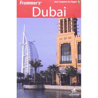 Frommer'S. Dubai Guia De Viagem - 1