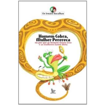 Homem Cobra, Mulher Perereca - 1