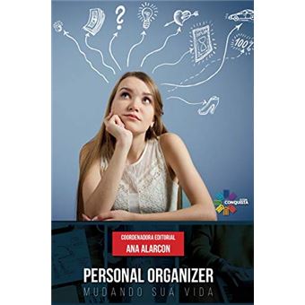 Personal Organizer. Mudando Sua Vida - 1