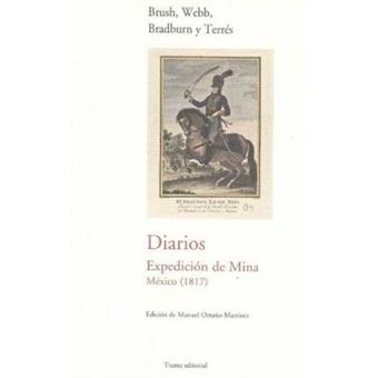 Diarios : expedición de Mina, México, 1817 - 1