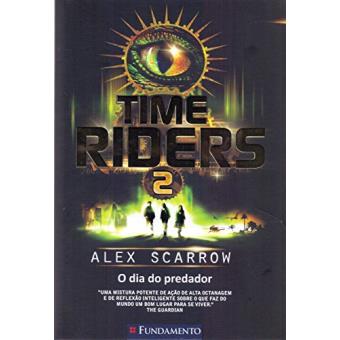 Time Riders 2. O Dia do Predador - 1