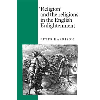 'Religion' and the Religions in the English Enlightenment - Hardback - 1990 - 1