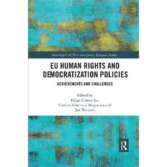 Eu Human Rights And Democratization Policies Achievements And Challenges - 1