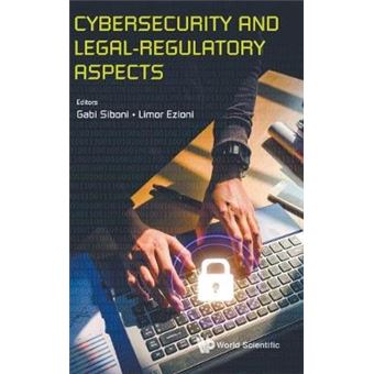 Cybersecurity And Legalregulatory Aspects - 1