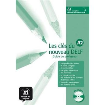 Les cles du nouveau DELF : Livre du professeur A2 + CD - 1