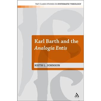 Karl Barth and the Analogia Entis - Hardback - 2010 - 1