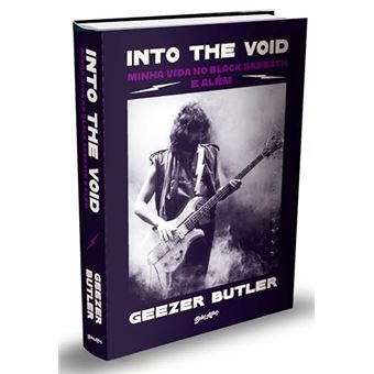 Into The Void (Em Português) Minha Vida No Black Sabbath - E Além - 1