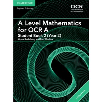 A Level Mathematics For Ocr A Student Book 2 (Year 2) With Cambridge Elevate Edition (2 Years) - 1