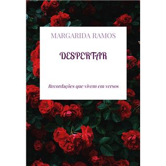 Despertar - Recordações Que Vivem Em Versos - 1