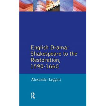 English Drama Shakespeare To The Restoration 15901660 Longman Literature In English Series - 1