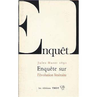 Enquête sur l'évolution littéraire - 1
