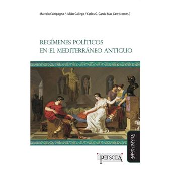 Regímenes Políticos En El Mediterráneo Antiguo * - 1