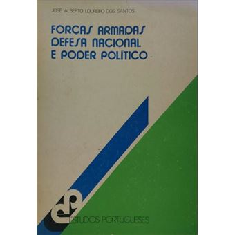 Forças armadas, defesa nacional e poder político. - 1