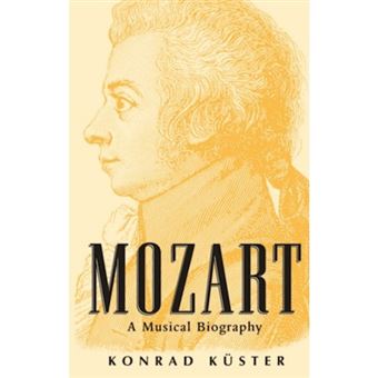 Mozart - A Musical Biography - Hardback - 1996 - 1