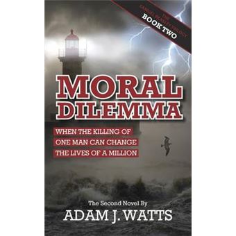 Moral Dilemma - 1