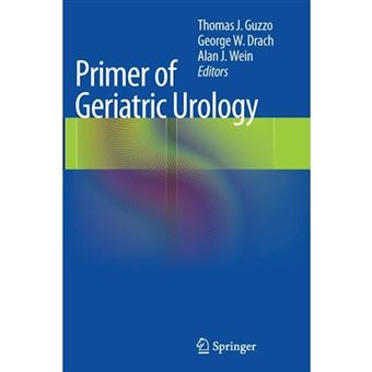 Primer of Geriatric Urology - Paperback - 2012 - 1