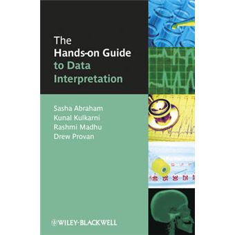 The Hands-on Guide to Data Interpretation - Paperback - 2009 - 1