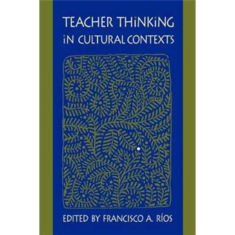 Teacher Thinking In Cultural Contexts Suny Series, The Social Context Of Education - 1