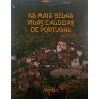 As mais belas vilas e aldeias de portugal. [2.ª edição] - 1