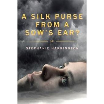 ASilk Purse From ASow's Ear? - 1