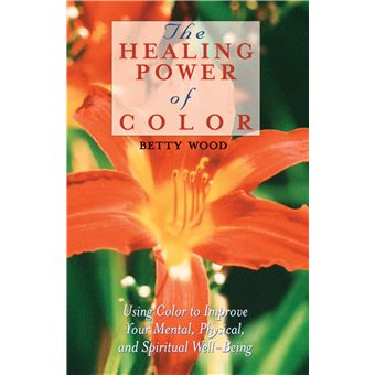 The Healing Power of Color - Paperback - 0 - 1