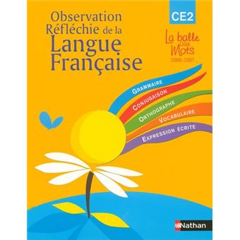 Maitrise De La Langue Francaise Ce2 La Balle Aux Mots Eleve - 1