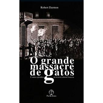 O Grande Massacre de Gatos - 1