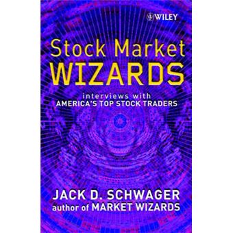 Stock Market Wizards - Interviews with America's Top Stock Traders - Hardback - 2001 - 1
