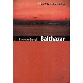 Quarteto De Alexandria, O: Balthazar - 1