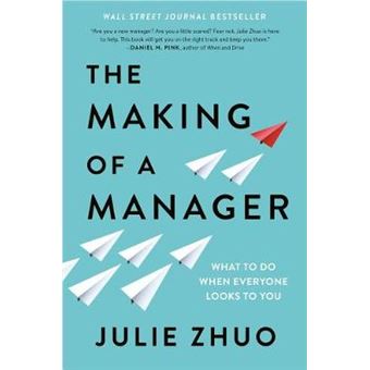 The Making Of A Manager - 1
