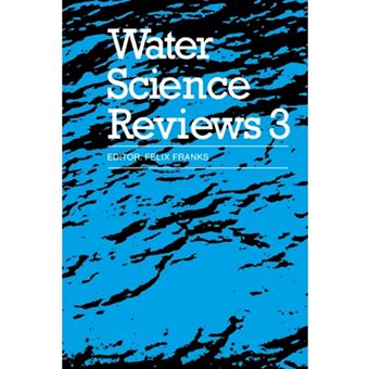Water Science Reviews 3: Volume 3 - Water Dynamics - Paperback - 2008 - 1