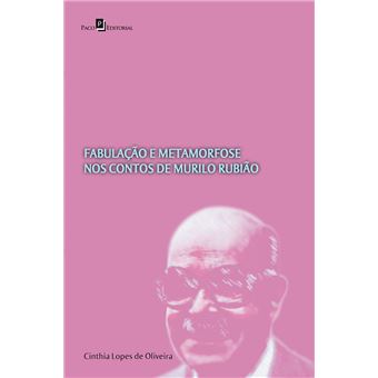 Fabulação e Metamorfose nos Contos de Murilo Rubião - 1