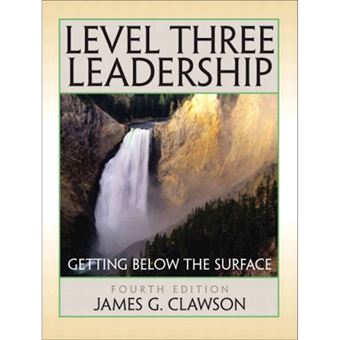 Level Three Leadership - Getting Below the Surface - Paperback - 2008 - 1