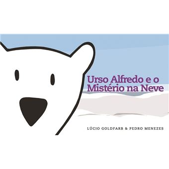 Urso Alfredo e o Mistério na Neve - 1