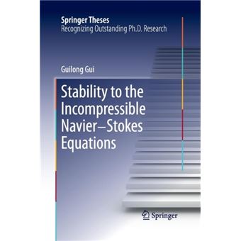 Stability to the Incompressible Navier-Stokes Equations - Paperback / softback - 2013 - 1