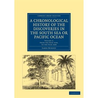 A Chronological History of the Discoveries in the South Sea or Pacific Ocean - Paperback - 2010 - 1