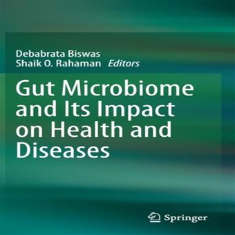Gut Microbiome And Its Impact On Health And Diseases - 1