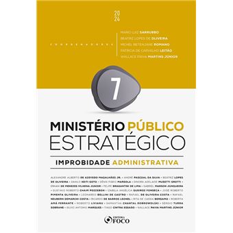 Ministério Público Estratégico - Improbidade Administrativa - 1