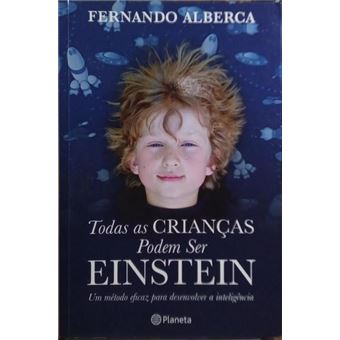 Todas as crianças podem ser einstein. - 1