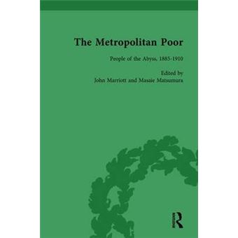The Metropolitan Poor Vol 3 Semifactual Accounts, 17951910 - 1