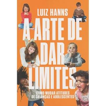 A Arte De Dar Limites - 1