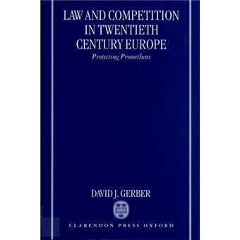 Law And Competition In Twentieth Century Europe - 1