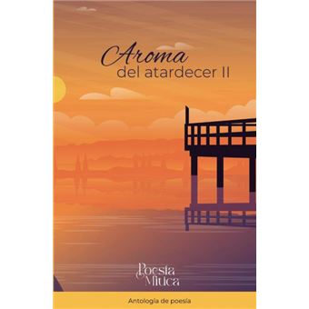 Aroma Del Atardecer Ii - 1