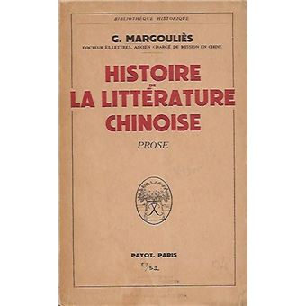 Histoire de la littérature chinoise – Prose - 1